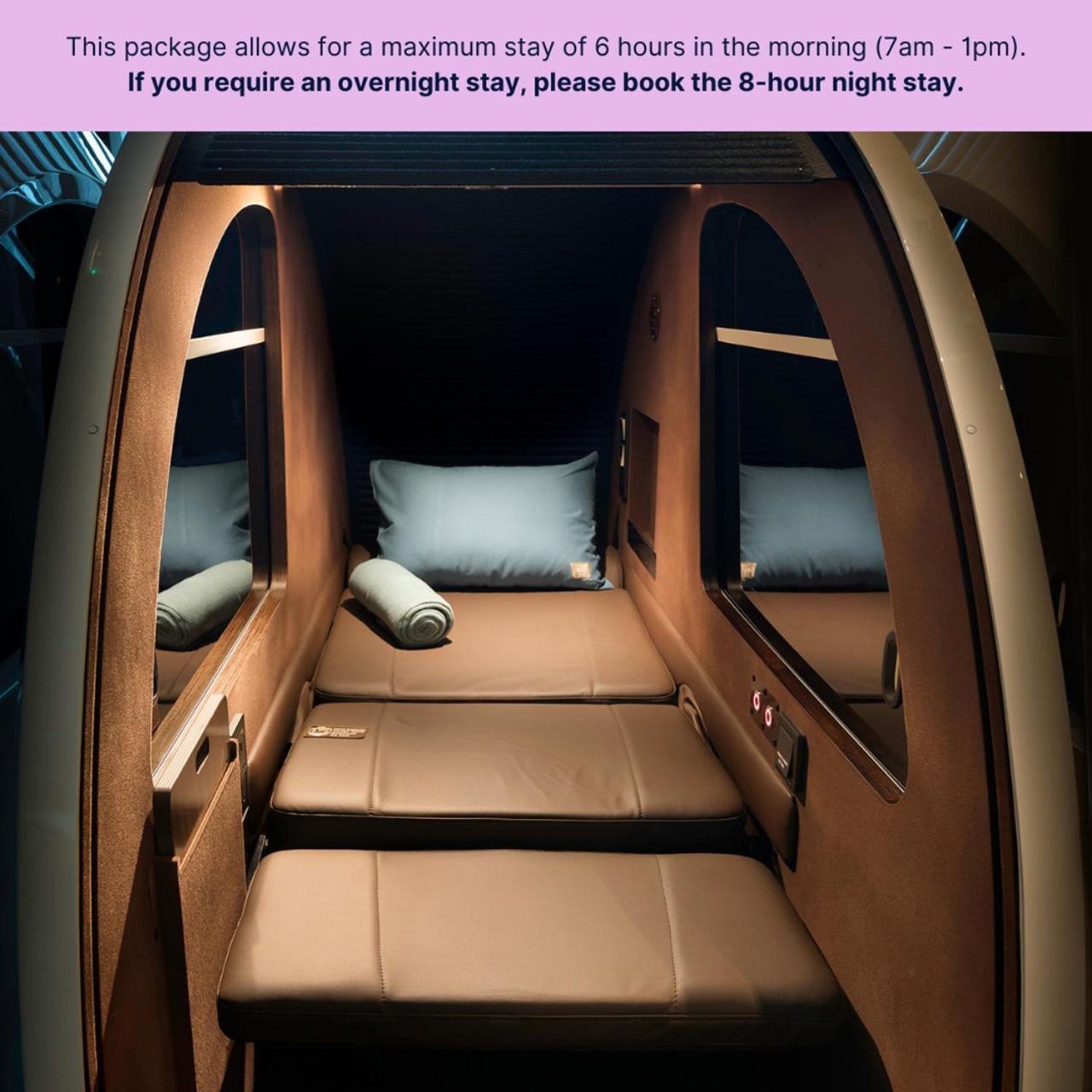 Nap Pod – 6 Hour Morning from 0700-1300 hrs 7am-1pm