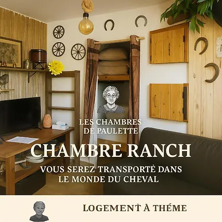 Les Chambres de Paulette à Thème LE RANCH-3