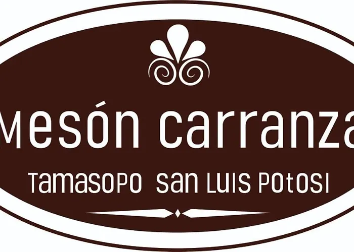 Hotel Mesón Carranza Tamasopo