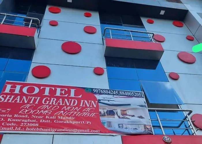 Hotel Shanti Grand Inn Gorakhpur