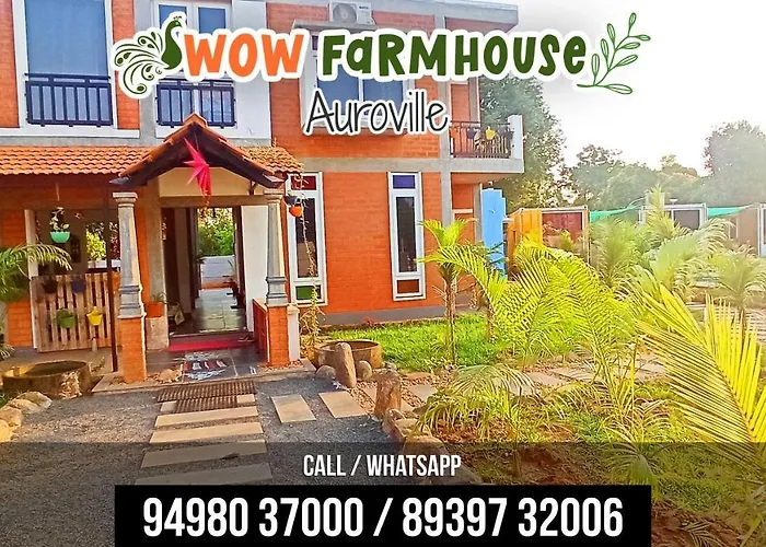 Wow Farm House & Resort Near Pondicherry Auroville