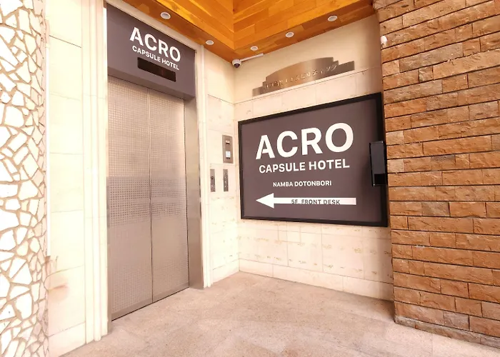 Acro Capsule Hotel Namba Dotonbori Osaka