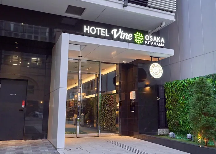 Hotel Vine Osaka Kitahama